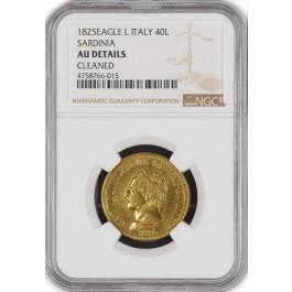1825 Eagle L 40 Lire Gold Sardinia Italy Carlo Felice NGC AU Details Cleaned