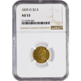 1839 O $2.5 Classic Head Quarter Eagle Gold NGC AU53