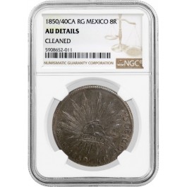 1850 1850/40 CA RG 8 Reales Silver Chihuahua Mexico NGC AU Details Cleaned