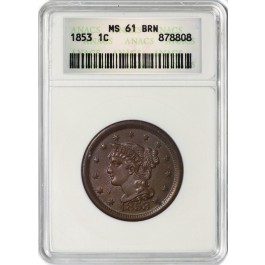 1853 1C Braided Hair Large Cent ANACS MS61 BN Old Holder