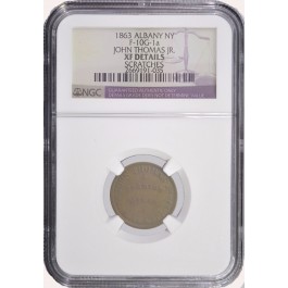 1863 Albany NY John Thomas Jr NGC XF Details Civil War Token