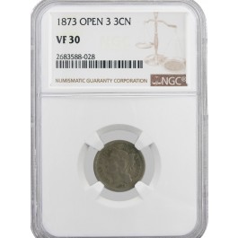 1873 Open 3 3CN Three Cent Nickel NGC VF30