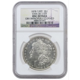 1878 7/8TF VAM-38 7/5TF $1 Morgan Silver Dollar NGC UNC Details