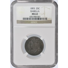 1893 Columbian Exposition Isabella Quarter NGC MS63