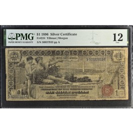 Series 1896 $1 Educational Silver Certificate Fr#224 PMG F12 Paper Pulls