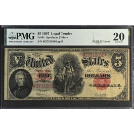 1907 $5 Large Size Legal Tender Note Woodchopper Fr#91 PCBLIC Error PMG VF20 #50