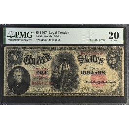 1907 $5 Legal Tender Note Woodchopper Fr#92 PCBLIC Error PMG VF20 Ink Rub