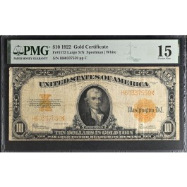 Series Of 1922 $10 Gold Certificate Fr#1173 Large S/N PMG Choice F15 #058