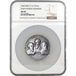 1960 (P) Pony Express Founders 57mm Silver Medal SWO-31-Ic NGC MS69 #697 OF 3000