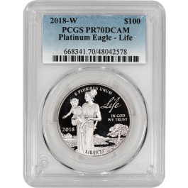 2018 W $100 Proof American Platinum Eagle Life 1 oz .9995 PCGS PR70 Deep Cameo	