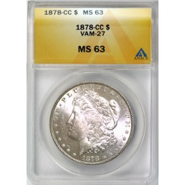 1878 CC $1 Morgan Silver Dollar ANACS MS63 VAM 27