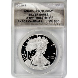 2019 S $1 1 oz Proof Silver American Eagle ANACS PR70 DCAM First Strike Coin
