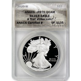 2020 W $1 1 oz Proof Silver American Eagle ANACS PR70 DCAM First Strike Coin