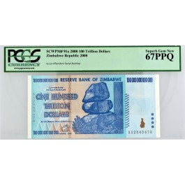 2008 $100 Trillion Dollars Reserve Bank Of Zimbabwe PCGS 67PPQ Superb Gem New