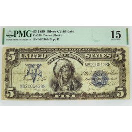 Series Of 1899 $5 Large Size Silver Certificate Indian Chief Fr#278 PMG Ch F15