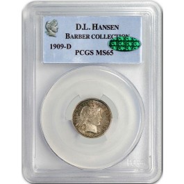 1909 D 10C Barber Dime PCGS MS65 CAC Gem Uncirculated D.L. Hansen Collection