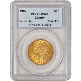 1907 $10 Liberty Head Eagle Gold PCGS MS63 Uncirculated Coin 
