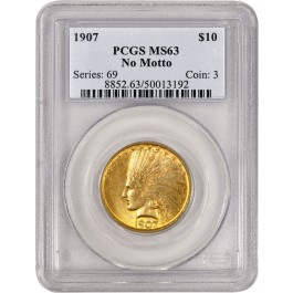1907 No Motto $10 Indian Head Eagle Gold PCGS MS63 Uncirculated Coin