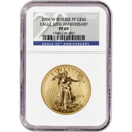 2006 W $50 1 oz Reverse Proof Gold American Eagle 20th Anniversary NGC PF69 Coin