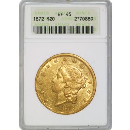 1872 $20 Liberty Head Double Eagle Gold ANACS EF45 Old Soapbox Holder Coin