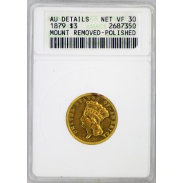 1879 $3 Indian Princess Head Three Dollar Gold ANACS AU Details Old Soapbox