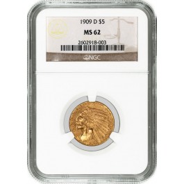 1909 D $5 Indian Head Half Eagle Gold NGC MS62 Uncirculated Coin