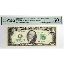 Series 1993 $10 FRN New York Fr#2030-B Offset Printing Error Note PMG AU50 EPQ