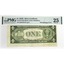 Series Of 1935 E $1 Silver Certificate Fr#1614 Misalignment Error Note PMG VF25