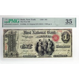 Original Series Ace $1 First National Banknote Bath New York Fr#380a PMG Ch VF35