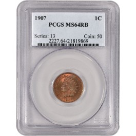 1907 1C Indian Head Cent PCGS MS64 RB Red Brown Brilliant Uncirculated Coin
