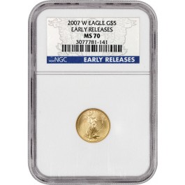 2007 W $5 1/10 oz Gold American Eagle NGC MS70 ER Uncirculated Coin 