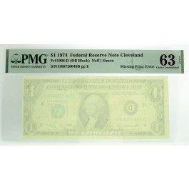 Series Of 1974 $1 FRN Cleveland Fr#1908-D Missing Print Error PMG Ch UNC 63 EPQ
