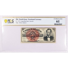 Fr#1374 Fourth Issue Lincoln 50C 50 Cents Fractional Currency PCGS UNC 61