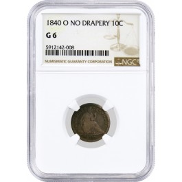 1840 O No Drapery 10C Seated Liberty Dime Silver NGC G6 Good Circulated Coin