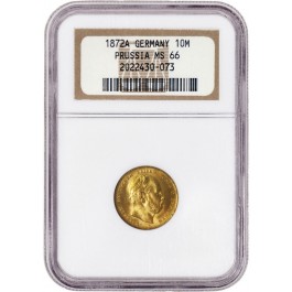 1872 A 10M 10 Mark Gold German States Prussia Wilhelm I NGC MS66