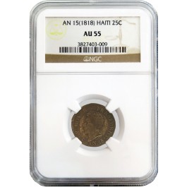 1818 AN15 25C Haiti 25 Centimes Silver NGC AU55 About Uncirculated Coin