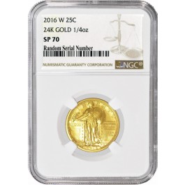 2016 W 25C 100th Anniversary 24K Gold 1/4 oz Standing Liberty Quarter NGC SP70