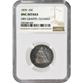 1870 25C Seated Liberty Quarter Silver NGC UNC Details OBV Graffiti Cleaned