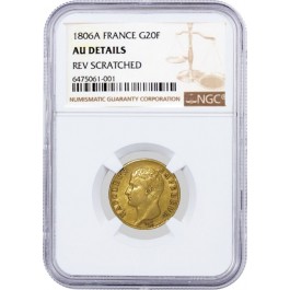 1806 A G20F 20 Francs Gold Paris France Napoleon I NGC AU Details Rev Scratched