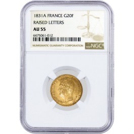 1831 A G20F 20 Francs Gold France Louis-Philippe I Raised Letters NGC AU55 Coin