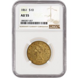 1861 $10 Liberty Head Eagle Gold NGC AU55