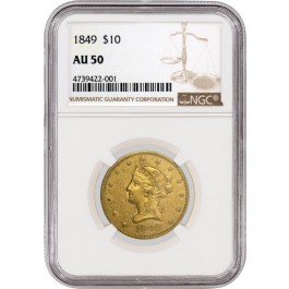 1849 $10 Liberty Head Eagle Gold NGC AU50