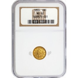 1853 $1 Liberty Head Type 1 Gold Dollar NGC MS60