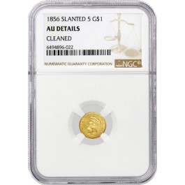 1856 Slanted 5 $1 Indian Head Princess Gold Dollar NGC AU Details Cleaned #022