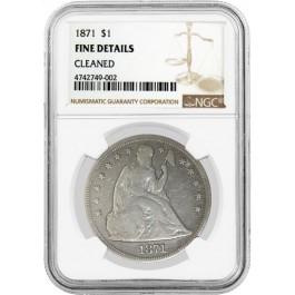 1871 $1 Seated Liberty Silver Dollar Misplaced Date FS-301 NGC Fine Details