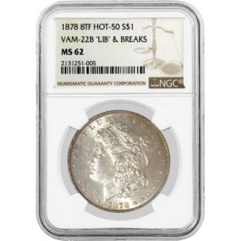 1878 8TF 8 Tail Feather $1 Morgan Silver Dollar VAM VAM 22B LIB & Break NGC MS62
