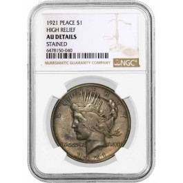 1921 High Relief $1 Silver Peace Dollar NGC AU Details Stained Key Date Coin