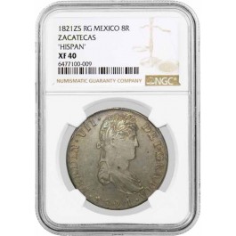1821 ZS RG Zacatecas Mint Mexico 8 Reales Silver Ferdinand VII Royalist NGC XF40
