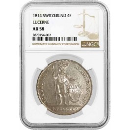 1814 4F Switzerland Canton Of Lucerne 4 Franken Silver NGC AU58 Coin