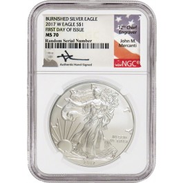 2017 W $1 Burnished Silver American Eagle NGC MS70 FDOI John M. Mercanti Label